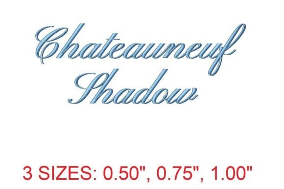 Chateauneuf Shadow Embroidery Font Review