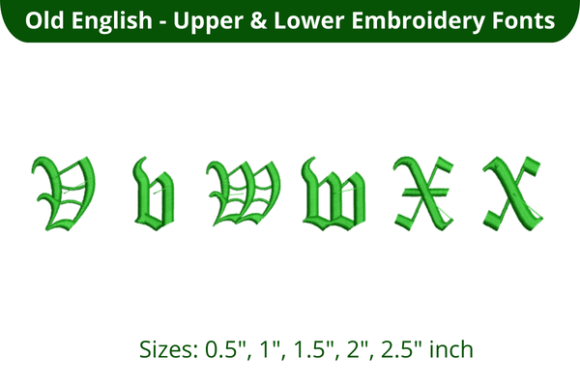 Exploring Old English Font VWX for Embroidery