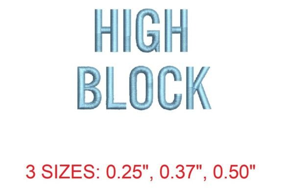 High Block Embroidery Font: A Modern Touch