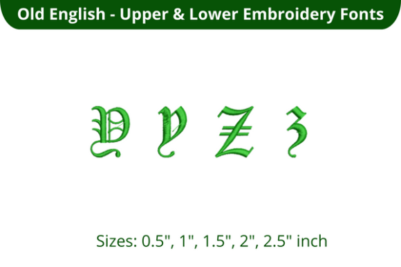 Old English Font YZ: A Perfect Seasonal Embroidery Choice