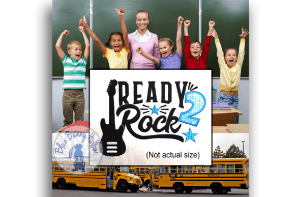 Ready 2 Rock: A Vibrant Back-to-School Embroidery Design