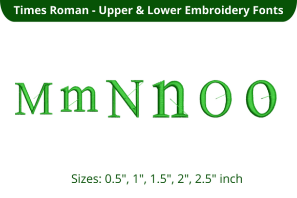 Times Roman Font MNO: A Versatile Embroidery Choice